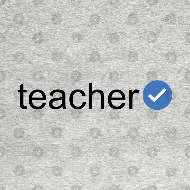 Verified Teacher (Black Text) by inotyler